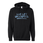 Unscripted Live Life Hoodie - Black